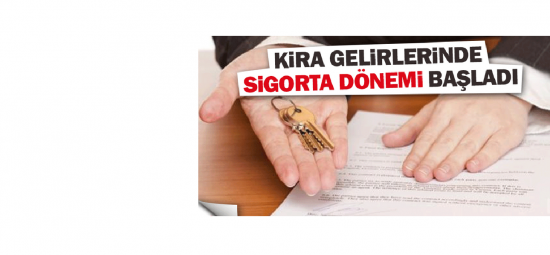 Ödenmeyen Kiralar, Ödenmeyen Aidat ve Tahliye Masraflarý Sigorta Kapsamýnda